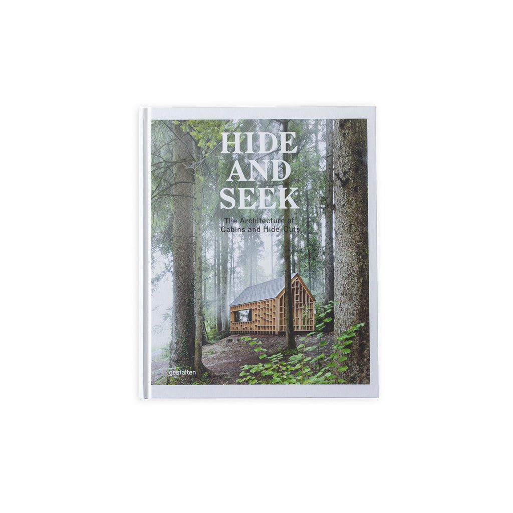 Hide And Seek: The Architecture of Cabins and Hide Outs