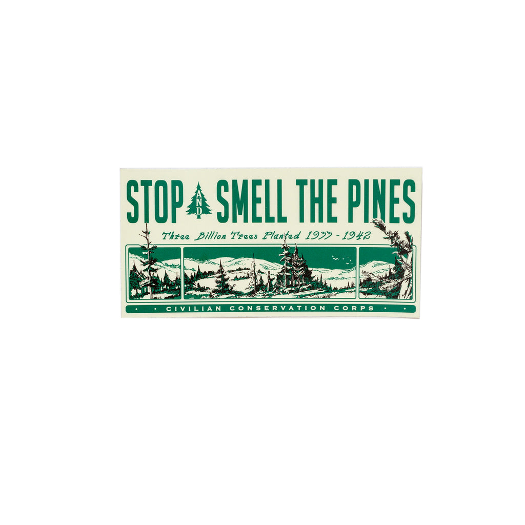 Smell the Pines Bumper Sticker